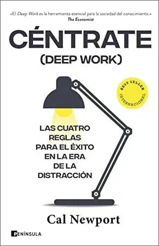 Céntrate (Deep Work): Las cuatro reglas para el éxito en la era de la distracción Libro Ediciones Península Ediciones Península, Empresa, estrategia y gestión, Libro SacrificioShop sacrificioshop.com {{ shop.shopifyCountryName }} {{ shop.shopifyProvince }} 8411000516 17.95 Céntrate (Deep Work): Las cuatro reglas para el éxito en la era de la distracción - Default Title